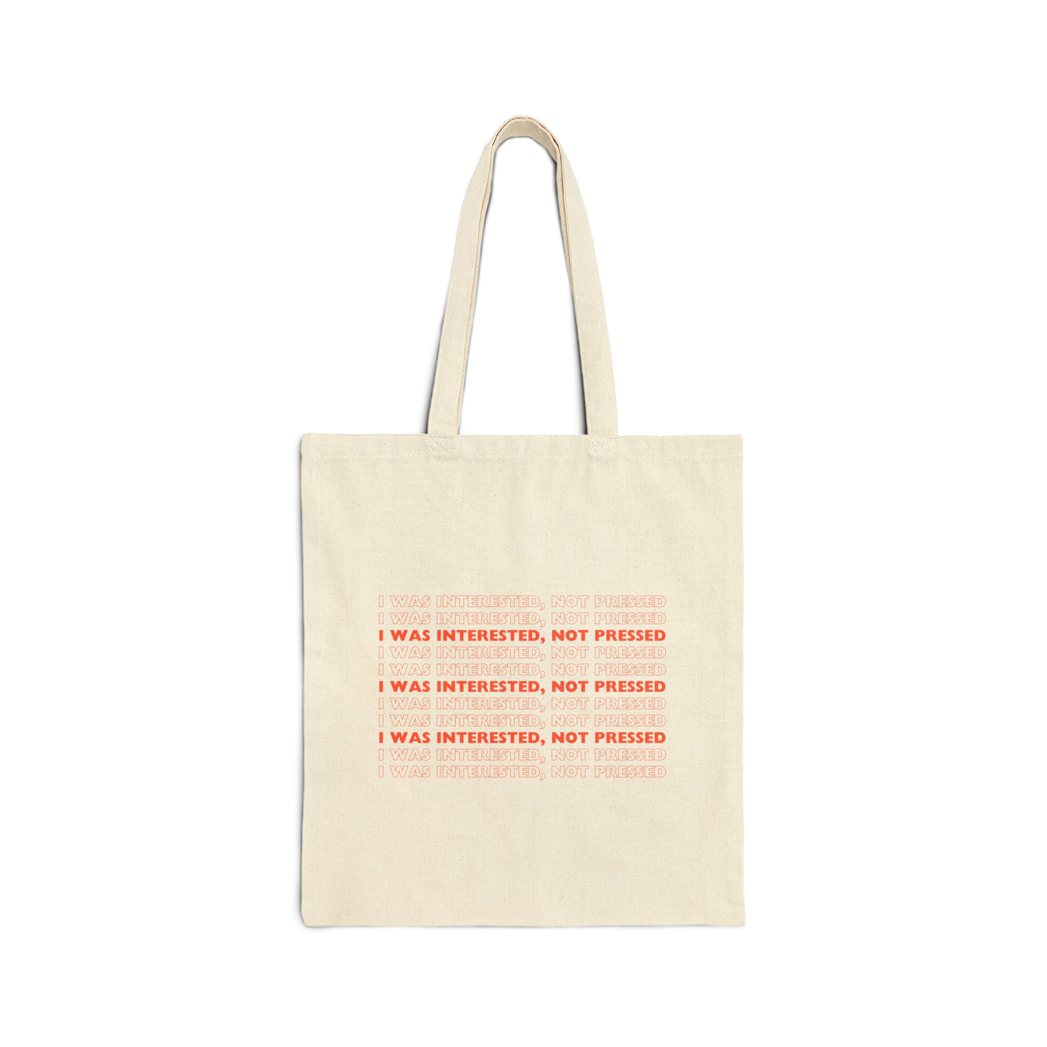 Interested Not Pressed Cotton Canvas Tote Bag